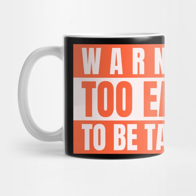 Warning Too Early To Be Talking  - Not a morning person by Tip Top Tee's